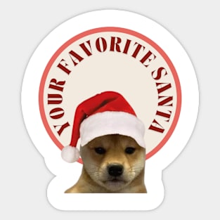 YOUR FAVORITE SANTA Sticker